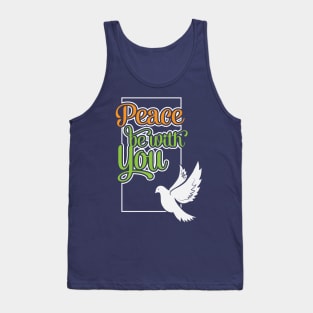 Peace Be With You Tank Top